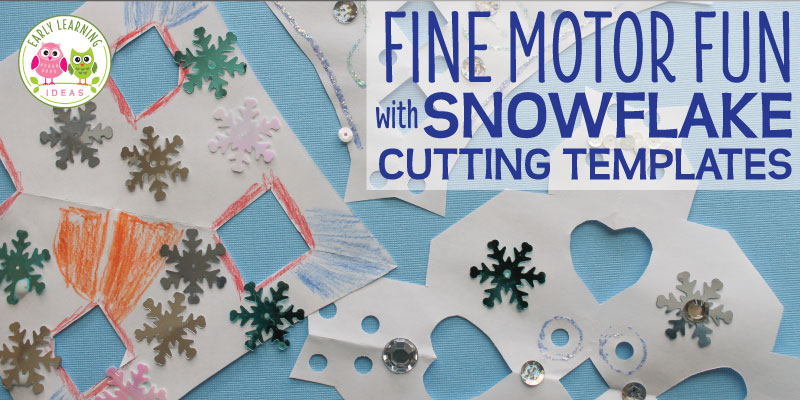 Fine Motor Fun with Snowflake Cutting Templates. 