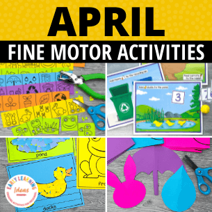 April Fine Motor Activities