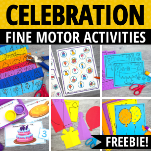 birthday 
celebration theme fine motor activities