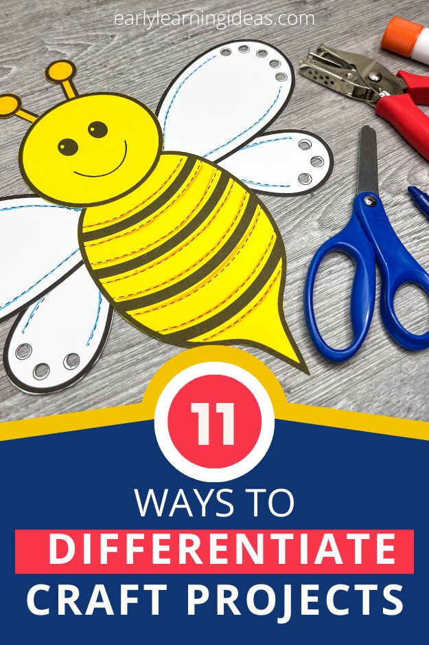 Strategies to help you differentiate craft activities. A bumble bee craft is shown with scissors and a hole punch.