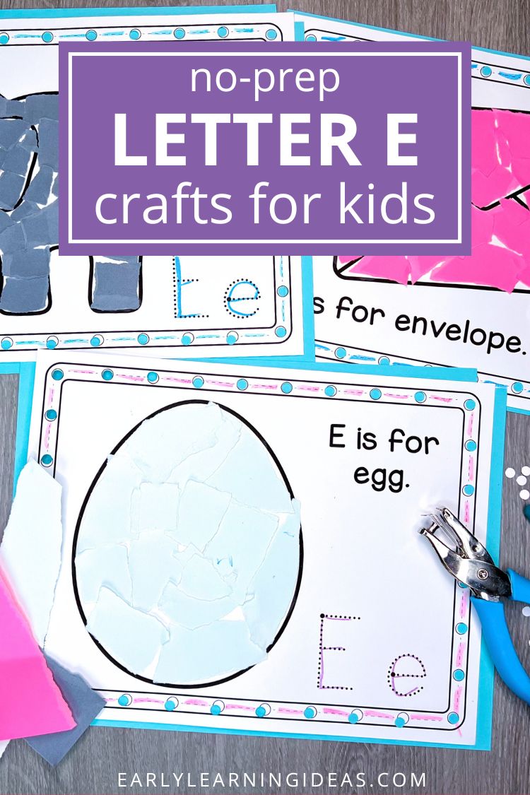 Letter E crafts for preschool - an egg, envelope and elephant crafts are shown with torn paper and a hole punch.
