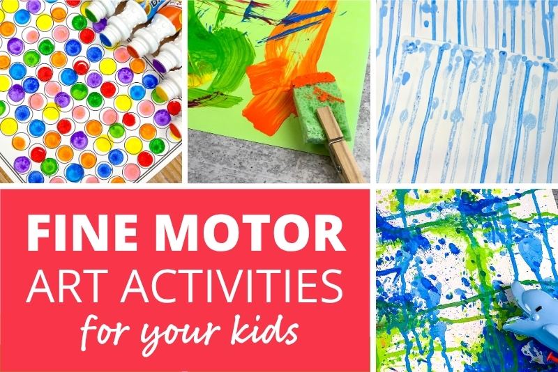 Fine motor painting and art activities for kids - The collage shows dot marker, clothespin painting, drip painting, and squirt gun painting
