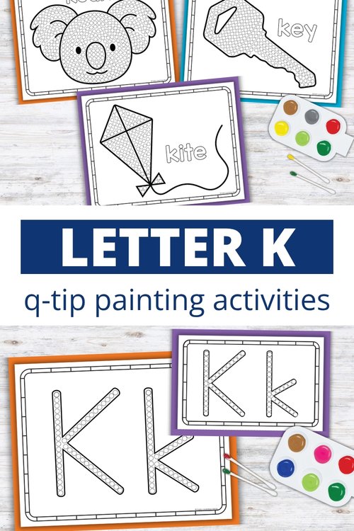 Letter K q-tip painting printables with koala, key, kite, and letter K tracing pages for preschool fine motor practice