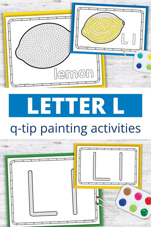 Letter L q-tip painting printables with lemon and letter L dot pages for preschool fine motor activities