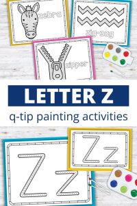 Letter Z q-tip painting printables with zebra, zig-zag, zipper, and uppercase/lowercase Zz for preschool fine motor activity